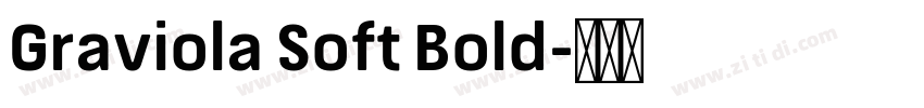 Graviola Soft Bold字体转换
